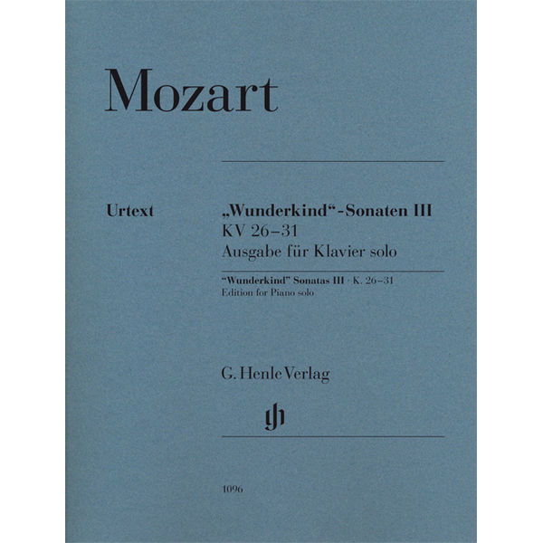 Wunderkind-Sonatas III, K. 26-31 (Edition for Piano solo) , Wolfgang Amadeus Mozart - Piano solo