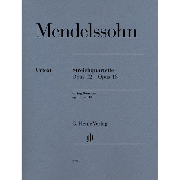 String Quartets op. 12 and 13, Mendelssohn  Felix Bartholdy - String Quartet