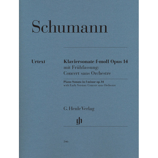 Piano Sonata in f minor op. 14 with Early Version: Concert sans Orchestre, Robert Schumann - Piano solo