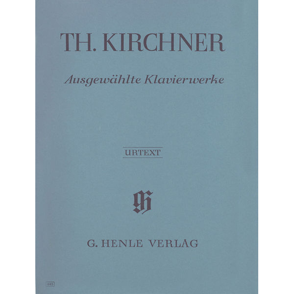 Selected Piano Works, Theodor Kirchner - Piano solo