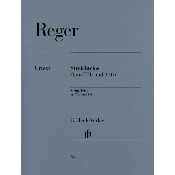 String Trios a minor op. 77b and d minor op. 141b, Max Reger - String Duo, String Trio