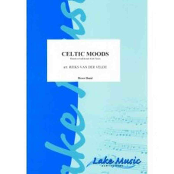 Celtic Moods, arr Rieks van der Velde. Brass Band
