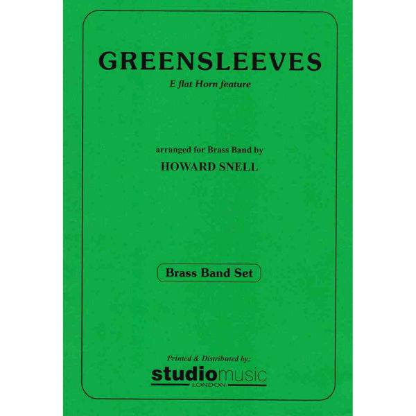 Greensleeves (Horn Feature) Trad. arr. Howard Snell - Brass Band