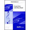 Pastorale (Goff Richards) - Brass Band + Cornet soloist
