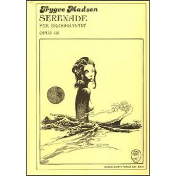 Serenade For Brassquintet Op. 48, Trygve Madsen