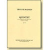 Quintet, Op. 120, Trygve Madsen - Partitur og Stemmer. 2 Trompet, Horn, Trombone, Tuba