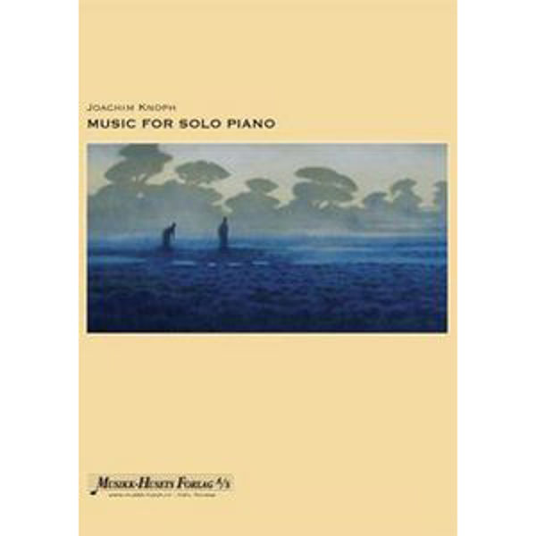Music For Solo Piano, Joachim Knoph