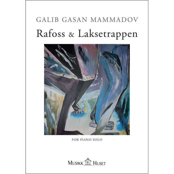 Rafoss og Laksetrappen, Mammadov - Piano
