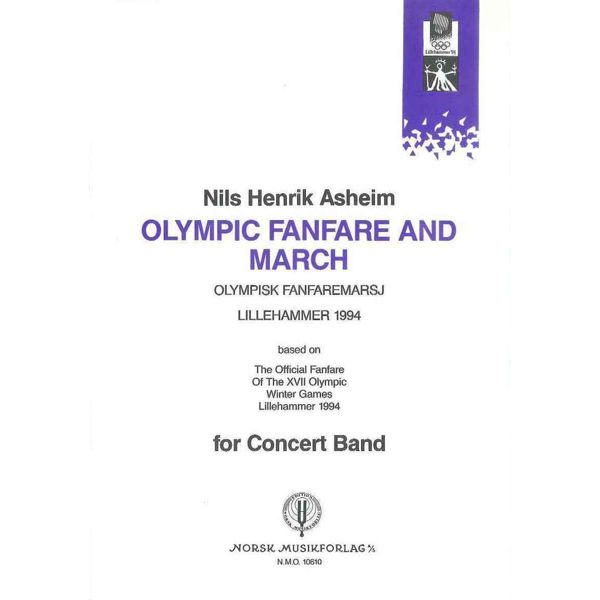 Olympic Fanfare And March, Nils Henrik Asheim - Janitsjar