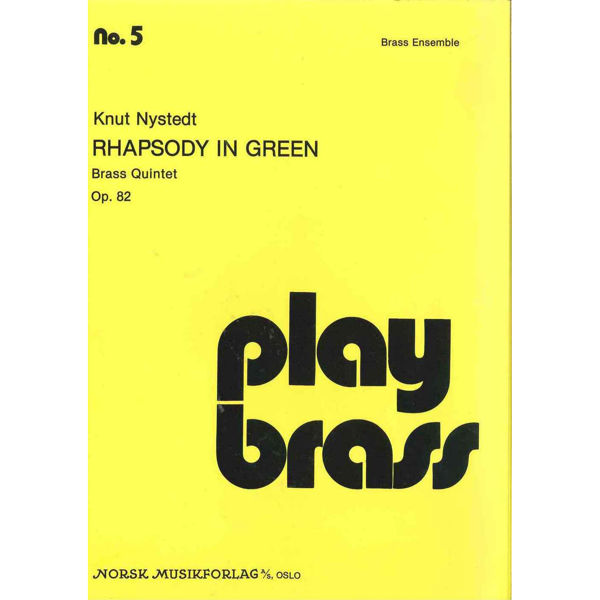 Rhapsody In Green  Op.82, Knut Nystedt - Brass