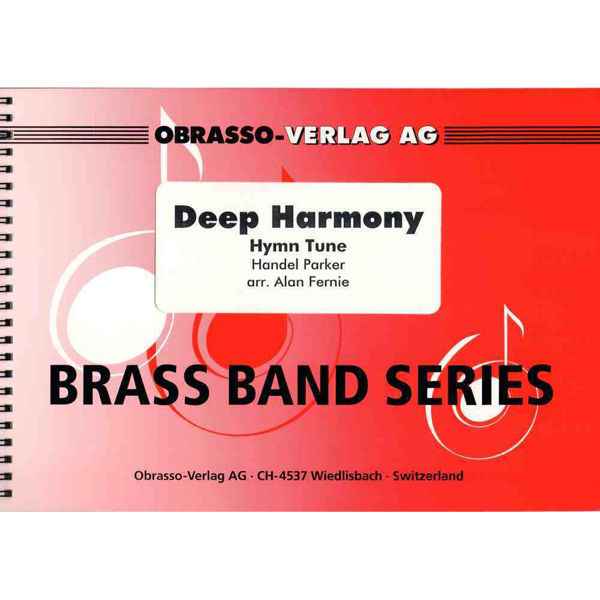 Deep Harmony, Handel Parker arr. Alan Fernie Brass Band