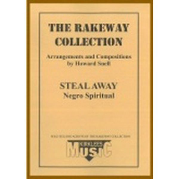 Steal Away, arr. Howard Snell, Brass Band