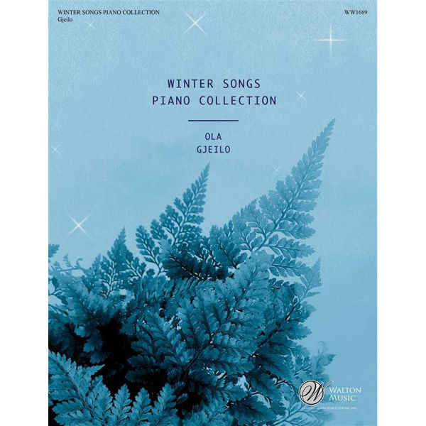 Winter Songs Piano Collection, Ola Gjeilo