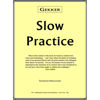 Slow Practice, Chris Gekker. Trumpet