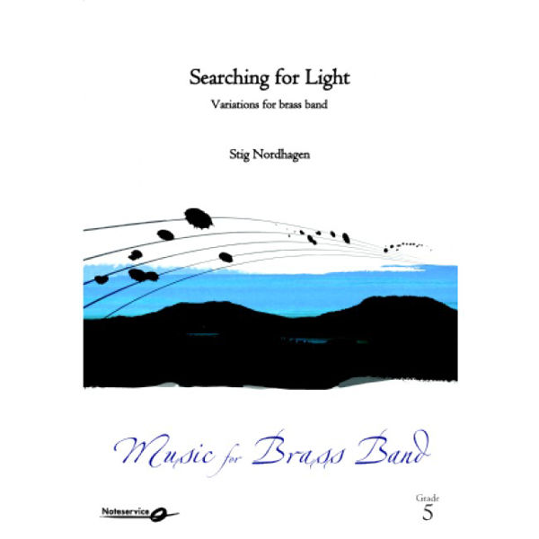Searching for Light (Variations for brass band) BB5 Stig Nordhagen
