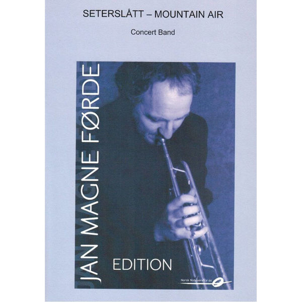 Seterslått - Mountain Air - Jan Magne Førde, Concert Band
