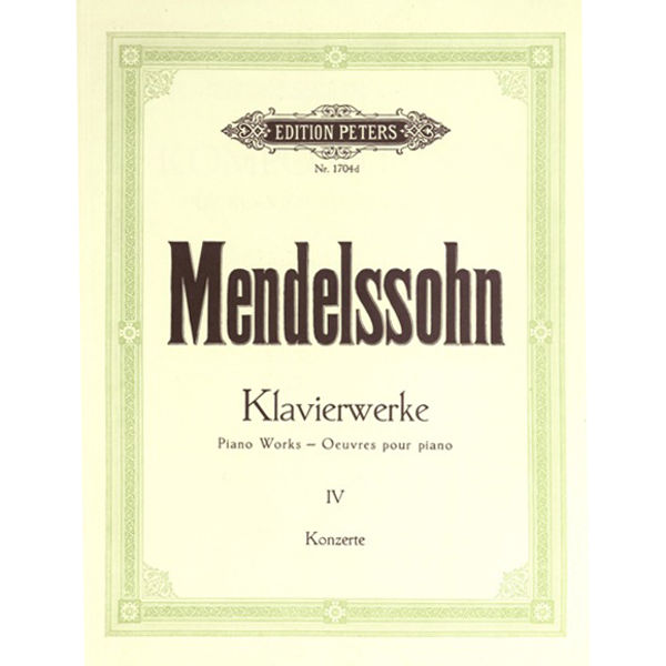 Complete Piano Works Vol.4, Felix Mendelssohn - Piano Solo