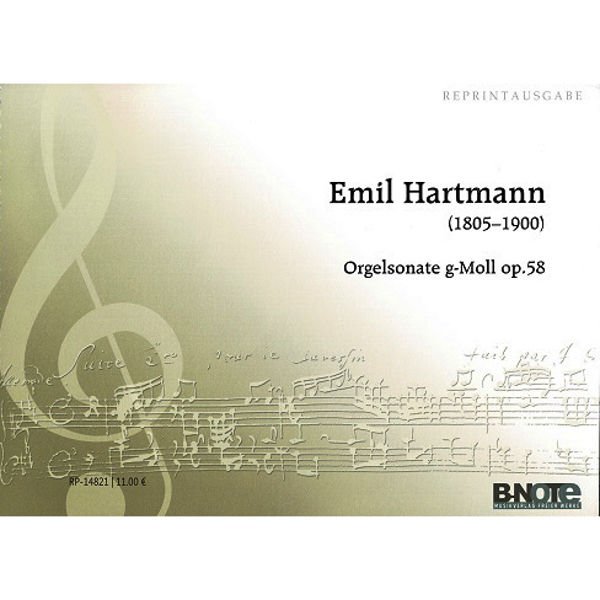 Hartmann: Orgelsonate g-Moll op. 58