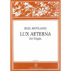 Lux Aeterna, Egil Hovland - Orgel