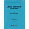 Club Europe Tour For Band (Martin Ellerby) - Brass Band