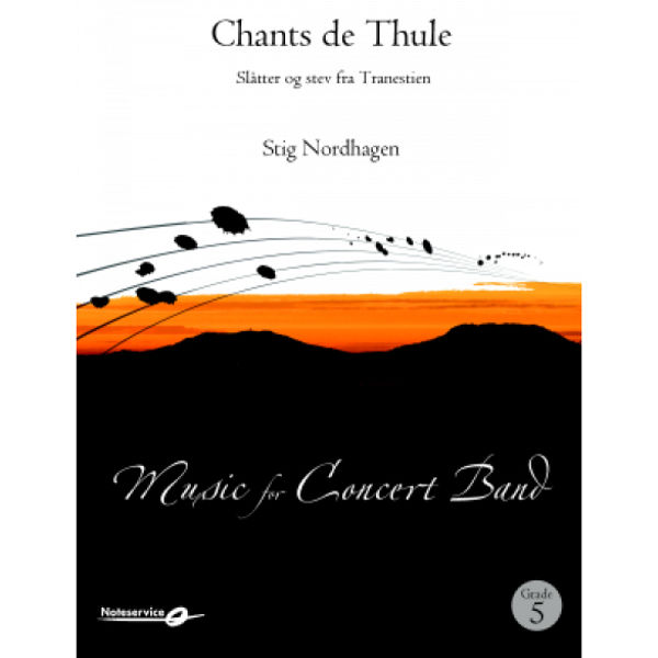 Chants De Thule (Partitur), Stig Nordhagen - Janitsjar Partitur