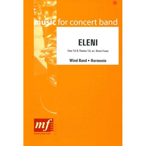 Eleni - Wind Band - Arr. Bruce Fraser