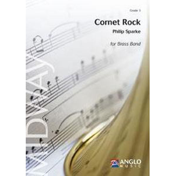 Cornet Rock, Philip Sparke - Brass Band