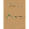 Northwest Odyssey, Richard L. Saucedo. Concert Band
