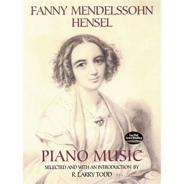 Piano Music, Fanny Mendelssohn Hensel