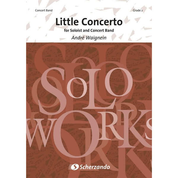 Little Concerto - for Soloist and Concert Band, Andre Waignein - Concert Band