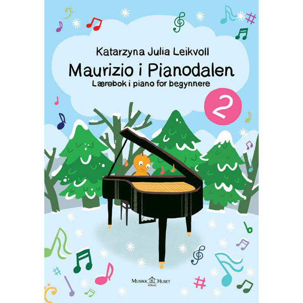 Maurizios i Pianodalen 2 Lærebok, Katarzyna Julia Leikvoll. Piano