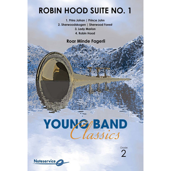Robin Hood Suite No.1 - YCB2 - Roar Minde Fagerli