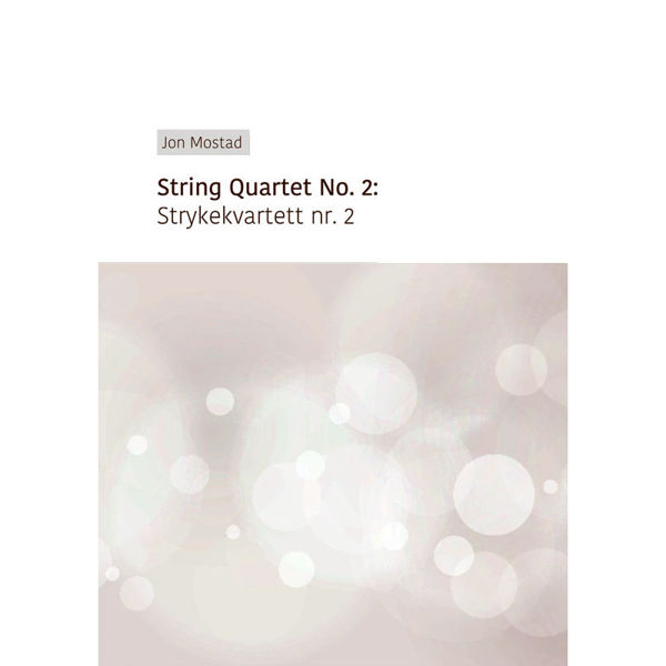Strykekvartett nr. 2, Jon Mostad, Score and parts