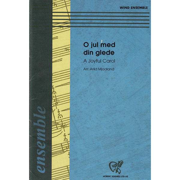 O Jul Med Din Glede, Arild Mjaaland - from Junior Ensemble to Wind Band