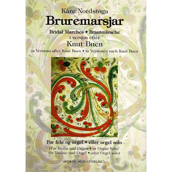 Bruremarsjar, Kåre Nordstoga/Knut Buen. Fiolin og Orgel