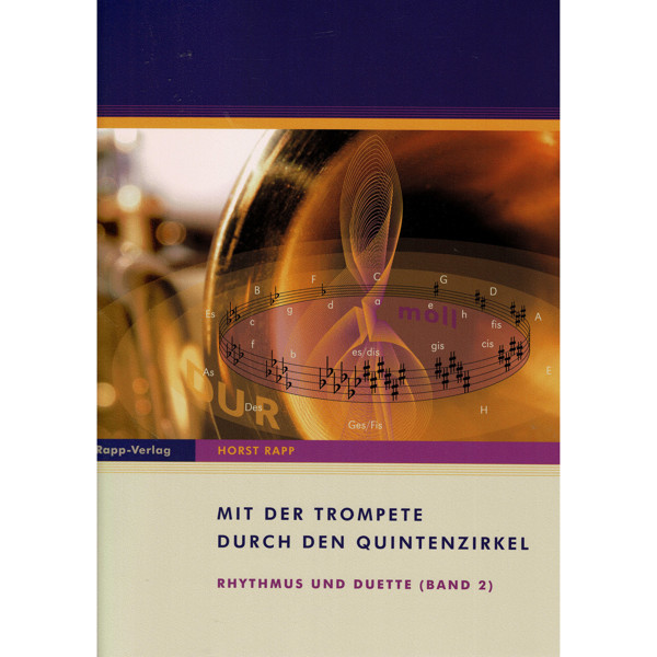 Mit der Trompete durch den Quintenzirkel - Rhythmus und Duette Band 2. Horst Rapp