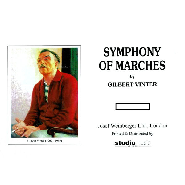 Symphony Of Marches (Gilbert Vinter), Brass Band Score only