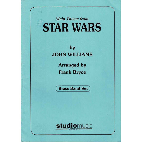 Star Wars (Main Theme) (Williams/Bryce) - Brass Band