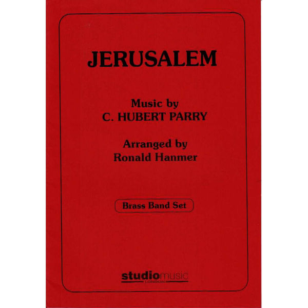 Jerusalem, (C. Hubert Parry/Ronald Hanmer). Brass Band with Lyrics