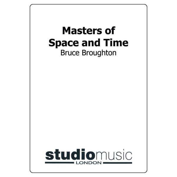 Masters Of Space And Time (Bruce Broughton), Brass Band Score