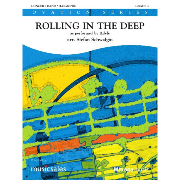 Rolling in the Deep - as performed by Adele, Adkins / Schwalgin. Concert Band