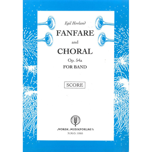 Fanfare And Choral - Op. 54A, Egil Hovland - Janitsjar Partitur