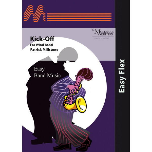 Kick-Off, Patrick Millstone. Concert Band Flex7+Perc