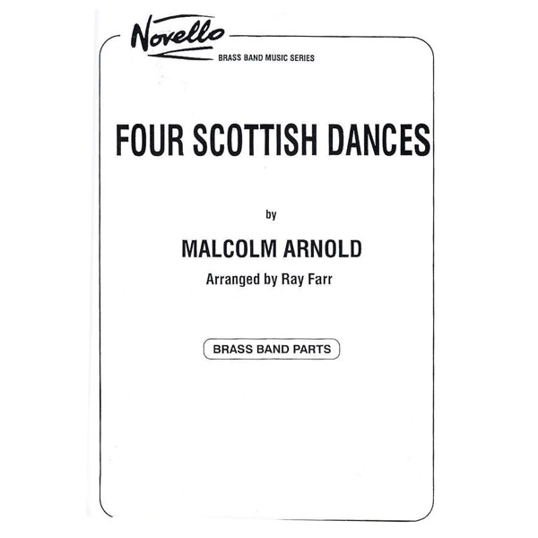 Four Scottish Dances, Malcolm Arnold arr. Ray Farr. Brass Band
