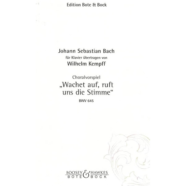 Chorale Prelude Wachet Auf, ruft uns die Stimme, Johann Sebastian Bach. Piano