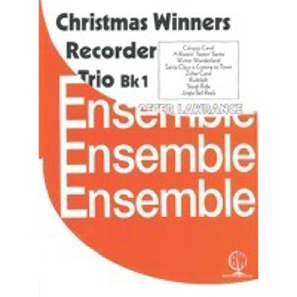 Christmas Winners for Recorder Trios Book 1