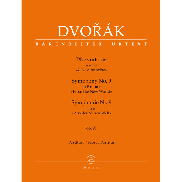 Symphony no. 9 in E minor op. 95 New World, Antonin Dvorak. Score