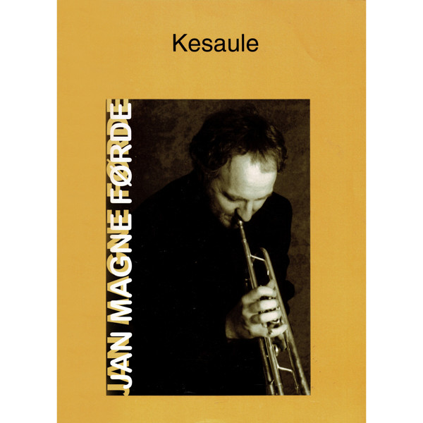 Kesaule, arr.Jan Magne Førde. Brass Band