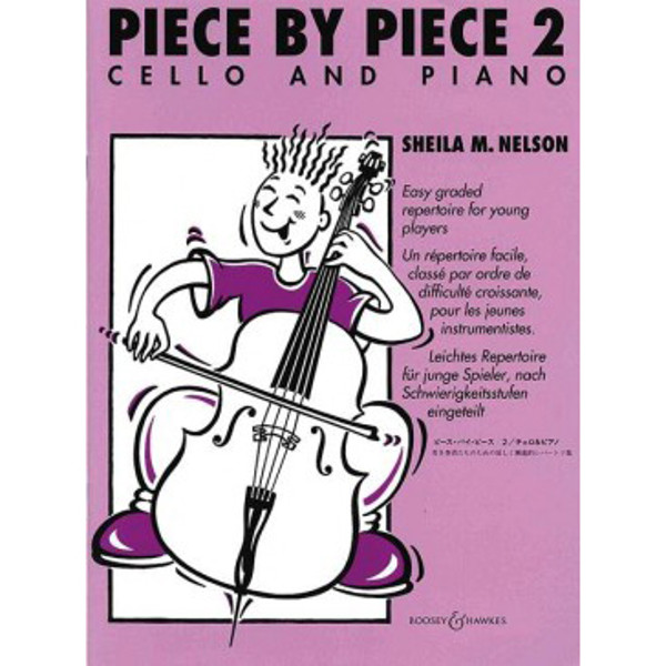 Piece by Piece 2,  Sheila M. Nelson. Cello and Piano