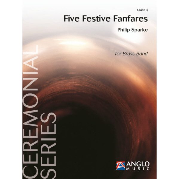 Five Festive Fanfares, Sparke - Brass Band